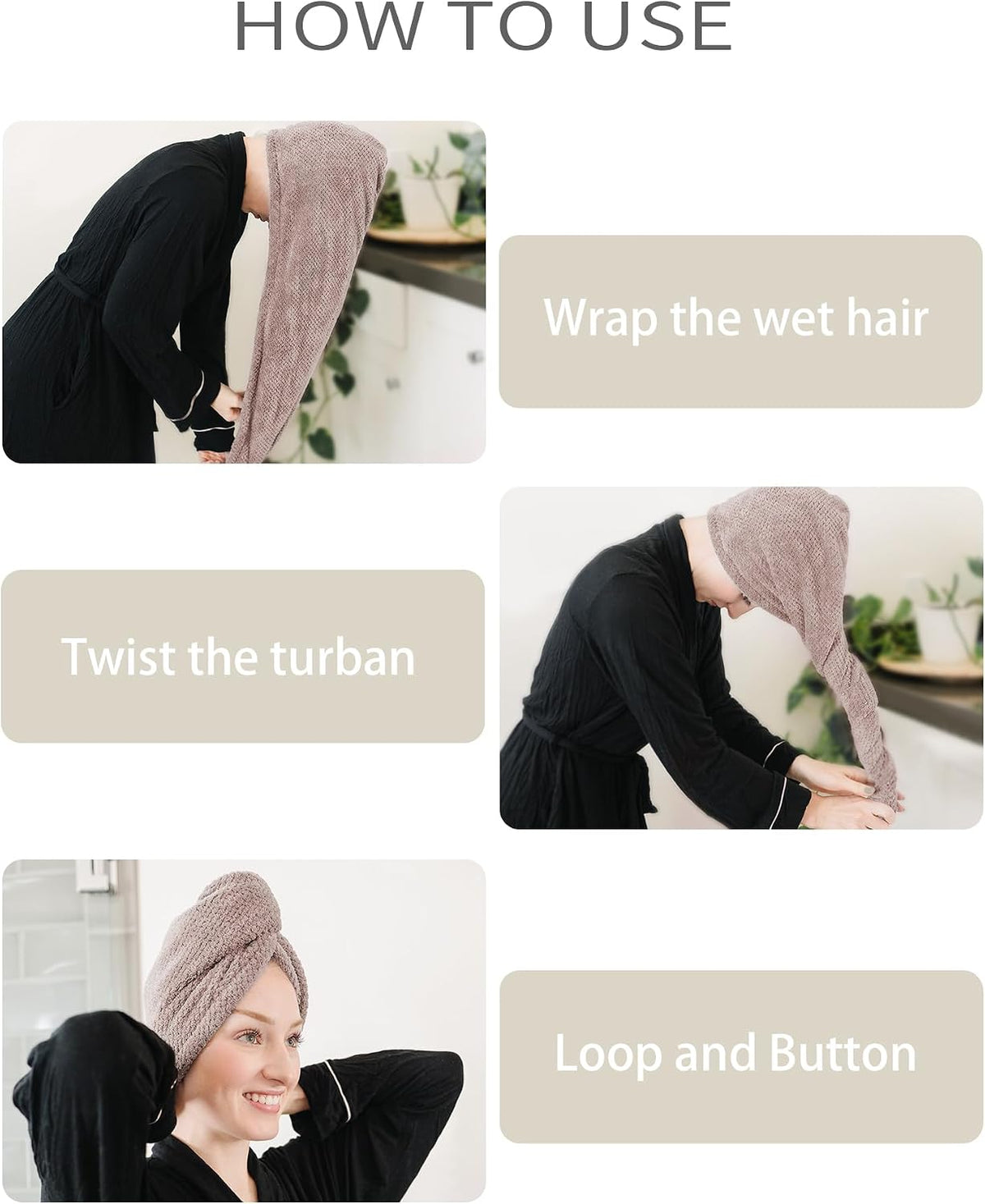 Instructional graphic titled 'HOW TO USE' showing three steps for a hair towel turban: wrapping wet hair, twisting the turban, then looping and buttoning it in place. A woman in black demonstrates each step.