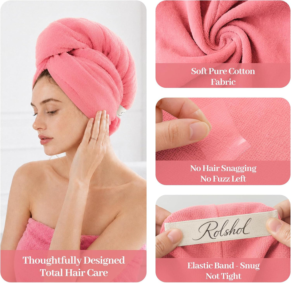 Pink cotton hair towel wrap shown in 4 panels: woman wearing it as a turban, close-up of soft fabric texture, fingers pinching the smooth material, and a hand holding the elastic band with 'Rolshol' label. Text highlights soft cotton, no snagging, and snug elastic band.